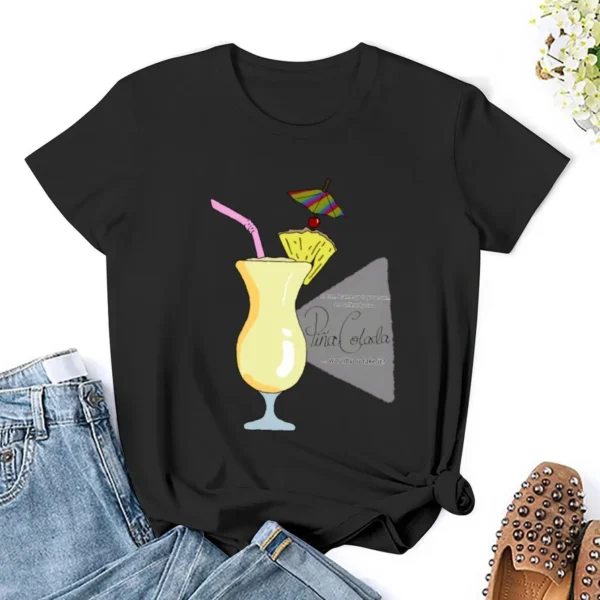 Charity Shop Sue - Pina Colada quote T-Shirt summer tops summer top shirts graphic tees plain t shirts for Women