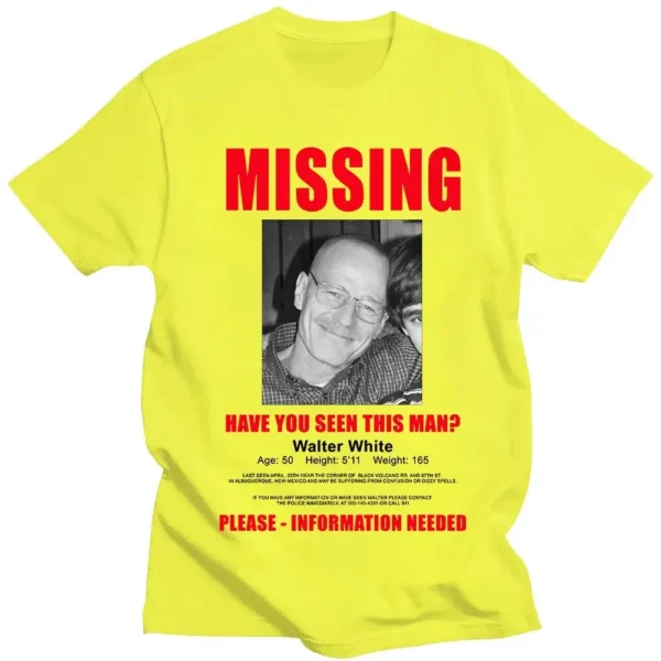 Heisenberg Breaking Bad Missing Sign T Shirt Better Call Saul Graphic Print T-shirts Men's Pure Cotton Short Sleeves Tee Shirt