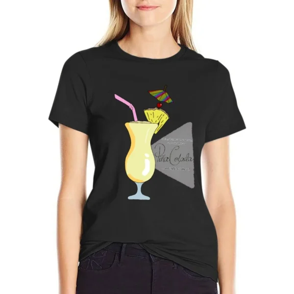 Charity Shop Sue - Pina Colada quote T-Shirt summer tops summer top shirts graphic tees plain t shirts for Women