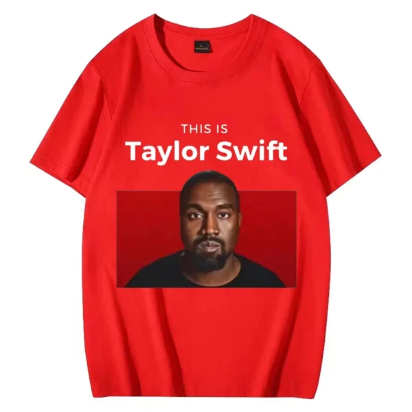 Hot This Ls Taylor Swift for Kanye West T Shirt 2024 Men Women Casual Oversized Short Sleeve T-shirts Unisex Pure Cotton Tops