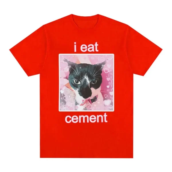 Funny I Eat Cement Cat Summer Tops Oversized T Shirt Graphic T-Shirt Men Women Fashion Casual Short Sleeve T-shirts Loose Tees